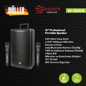 WÖLLER 15 400W Bluetooth ve USB Girişli 2 El Uhf Mic Eco Reverb Şarjlı Portatif Hoparlör W-1540 DSP